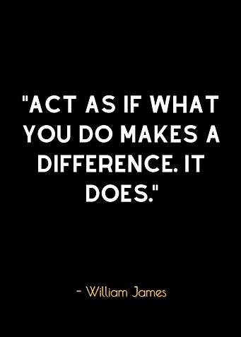 Inspirational Quote - William James