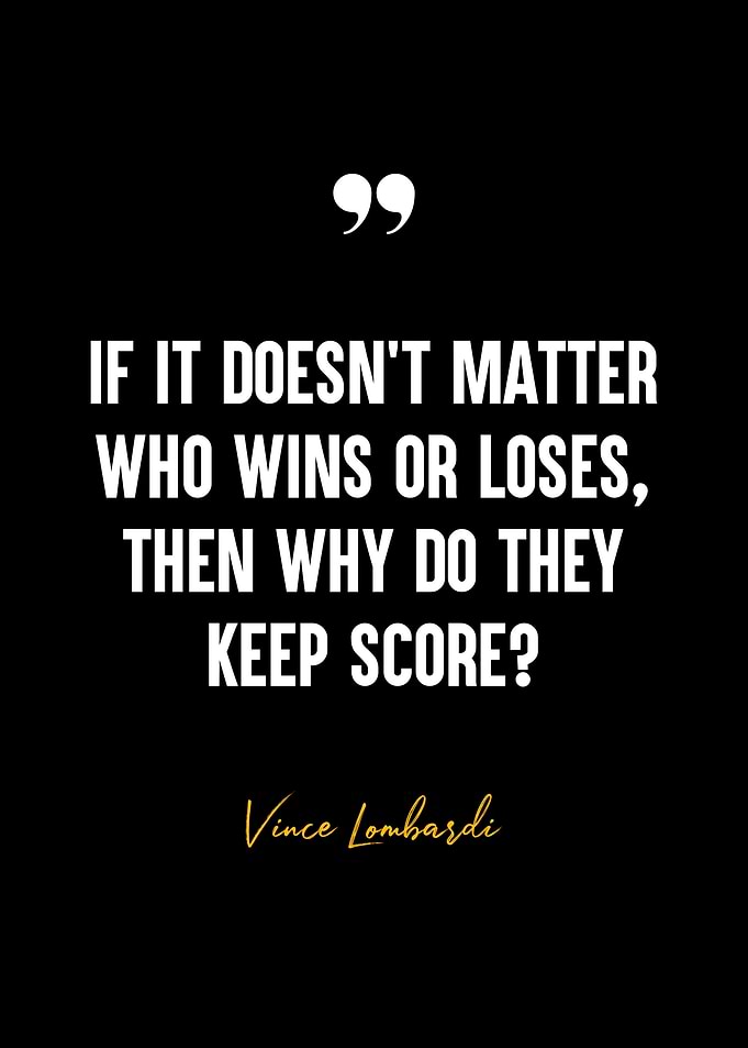 Vince Lombardi Quote