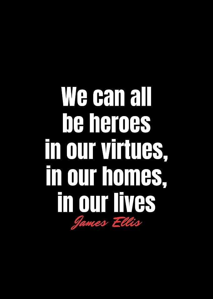 Heroic Virtues Quote