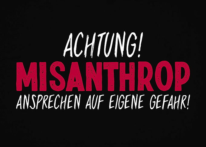 Achtung Misanthrop Warschild