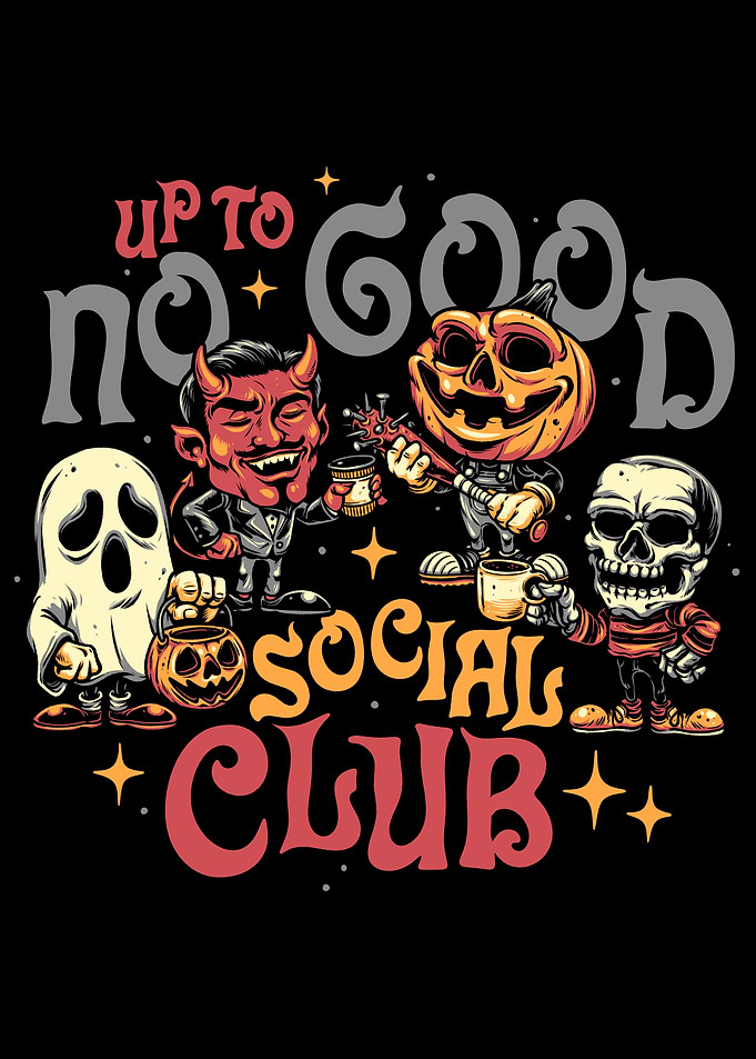 Up to no good social club