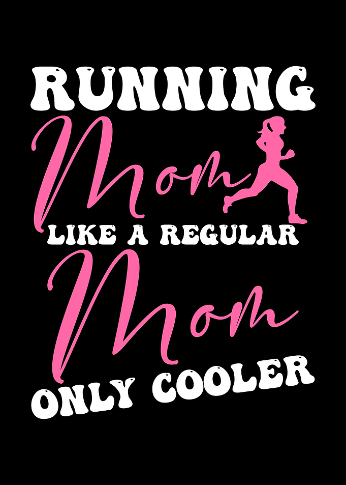Running Mom Just Like A Regular Mom, Only Cooler Fitness Fun
