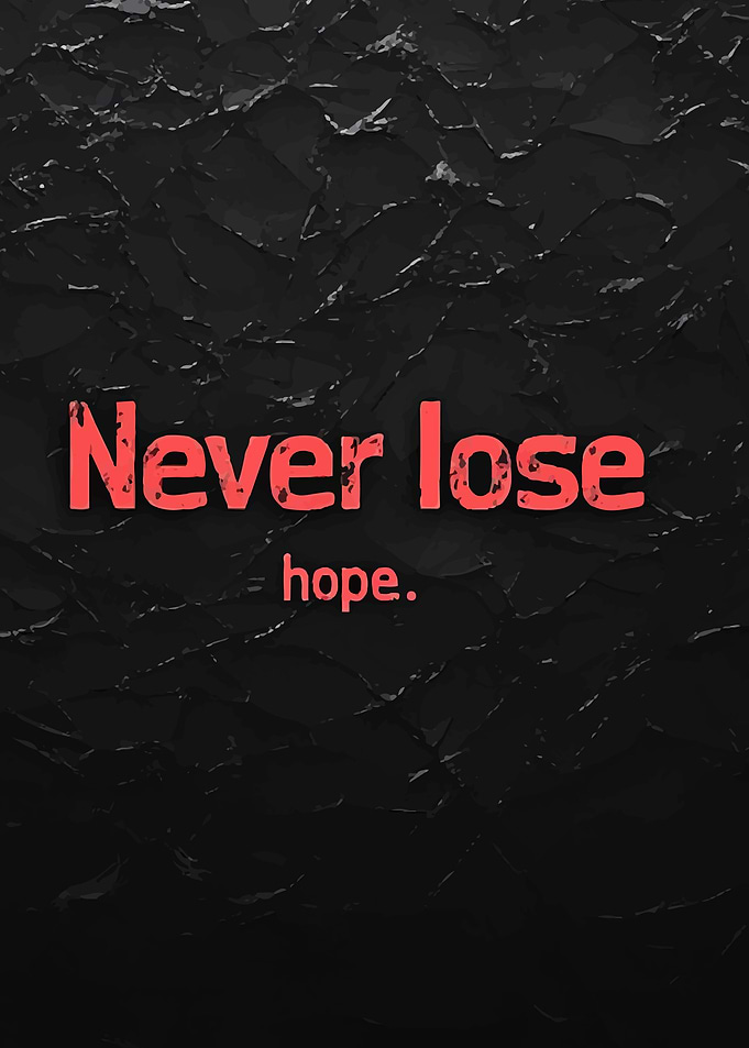 Never Lose Hope Quote