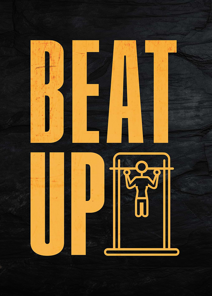 Beat Up Workout Gym Motivational Poster