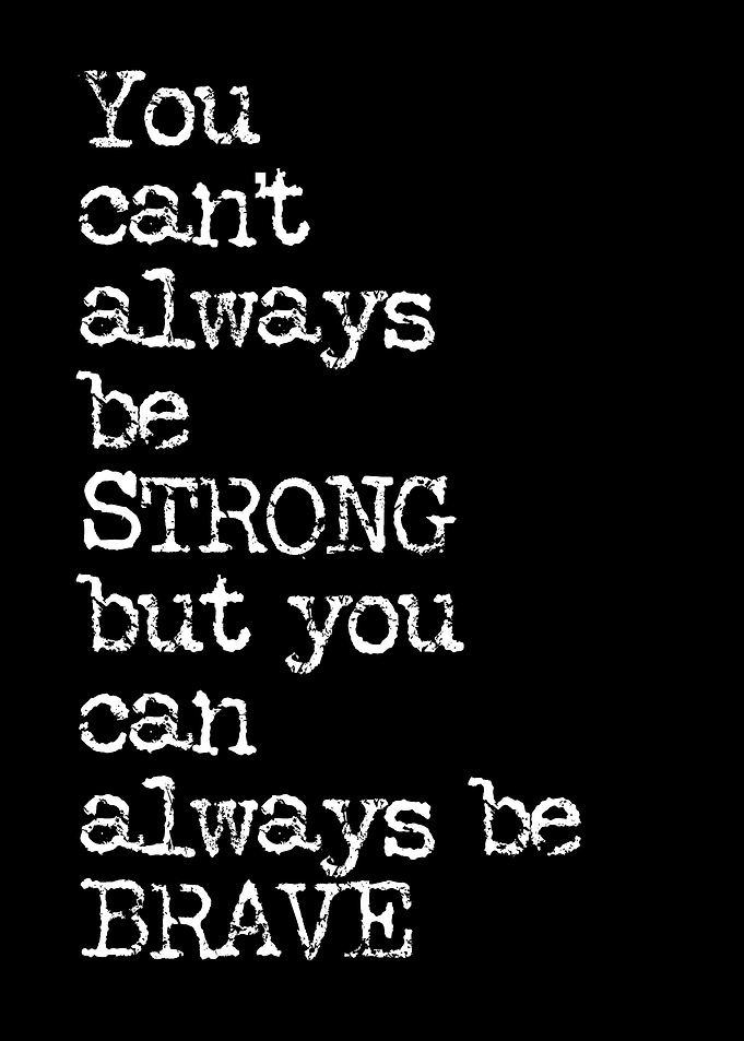 Brave Quote Poster