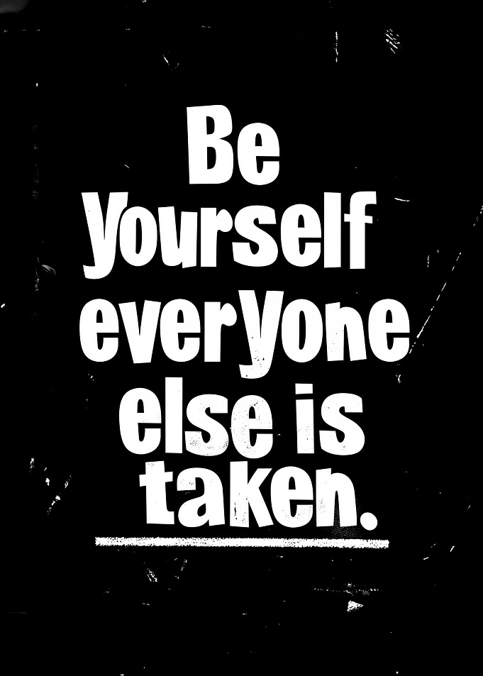 Be Yourself Quote