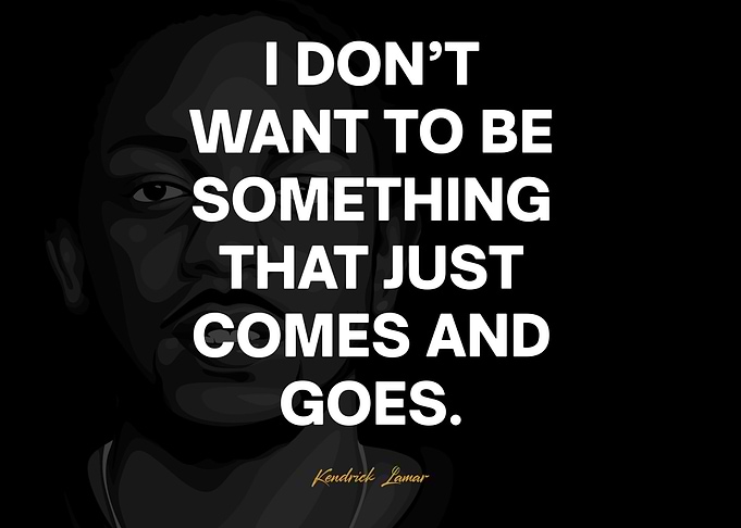 Kendrick Lamar Quotes