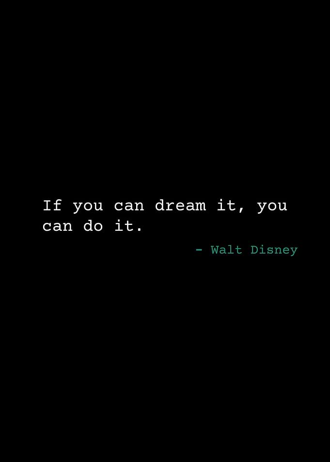 Walt Disney Quote
