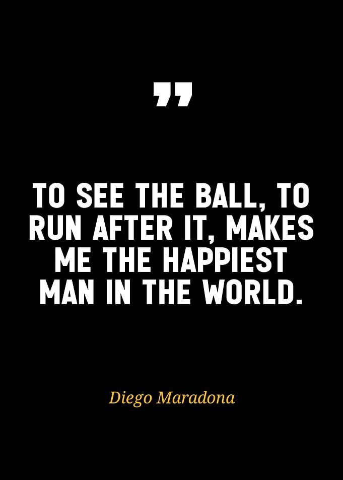 Maradona Quote - Football