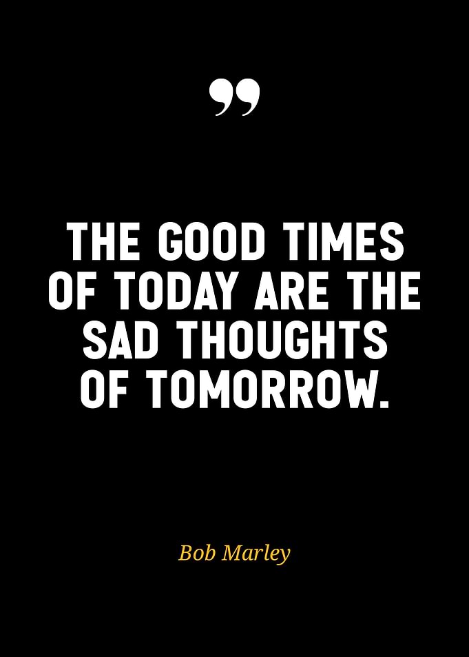 Bob Marley Quote