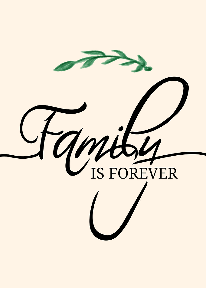 Family is Forever