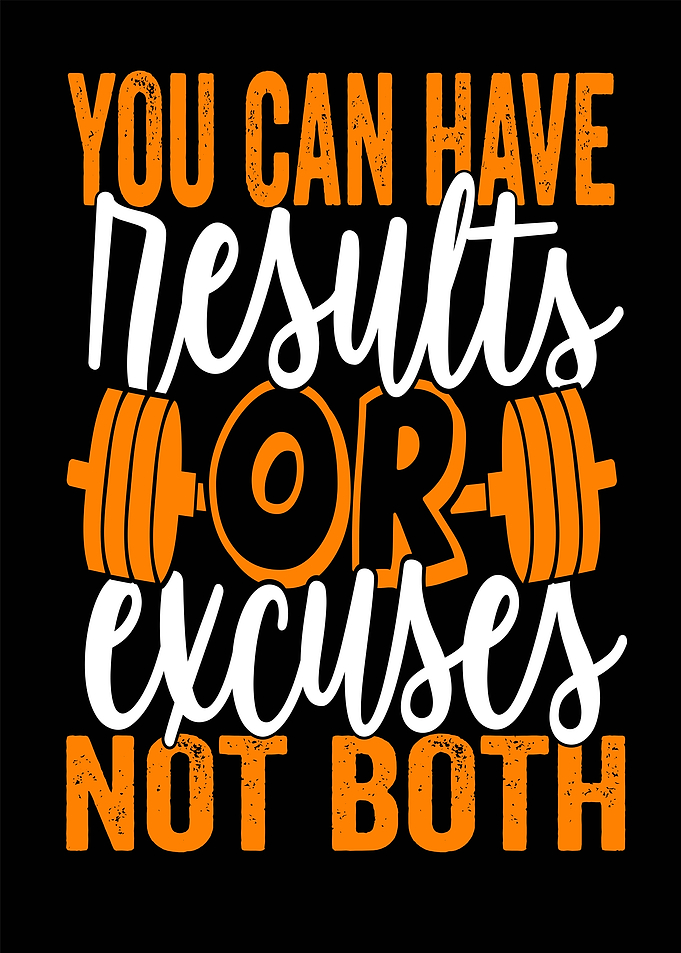 you can have results