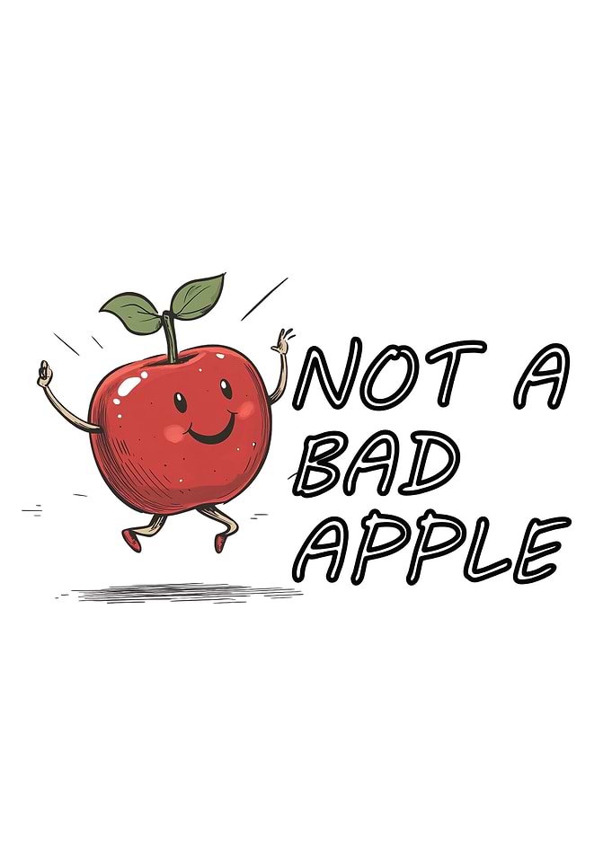 Not a Bad Apple