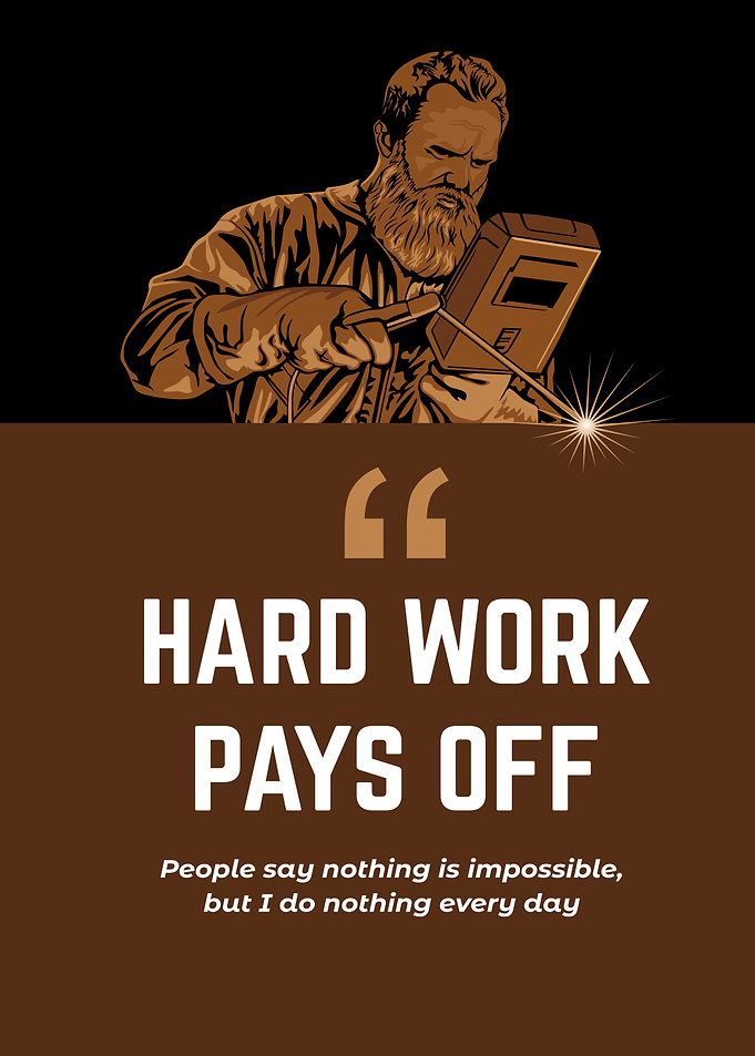 Hard Work Pays Off