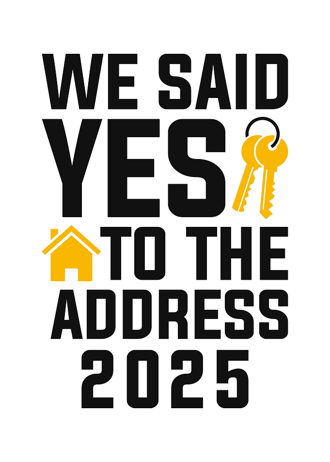 We Said Yes to the Address 2025