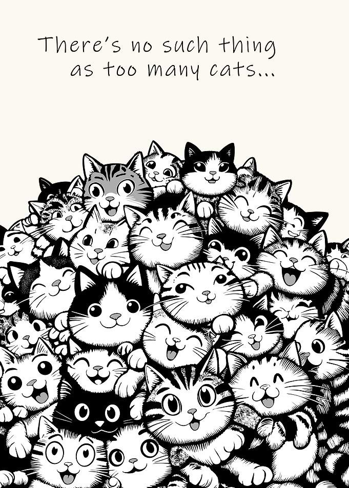 Too Many Cats