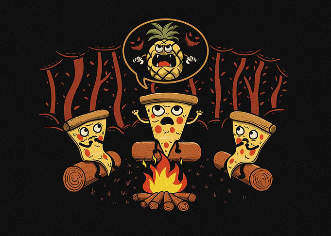 Pizza's Nightmare - {Pineapple