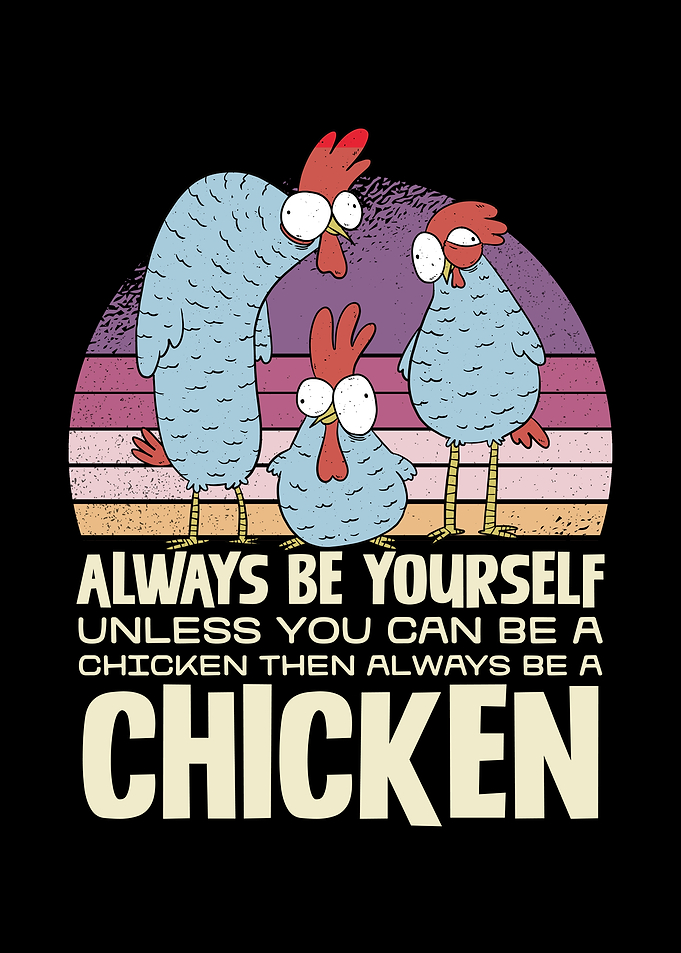 Chicken Quote Graphic