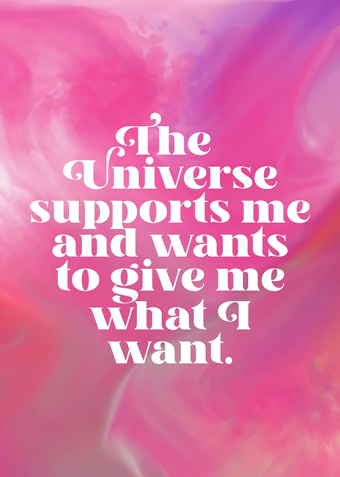 Universe Supports Me Pink Aesthetic Colorful Cute