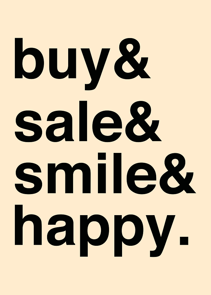 Buy, Sell, Smile, Happy