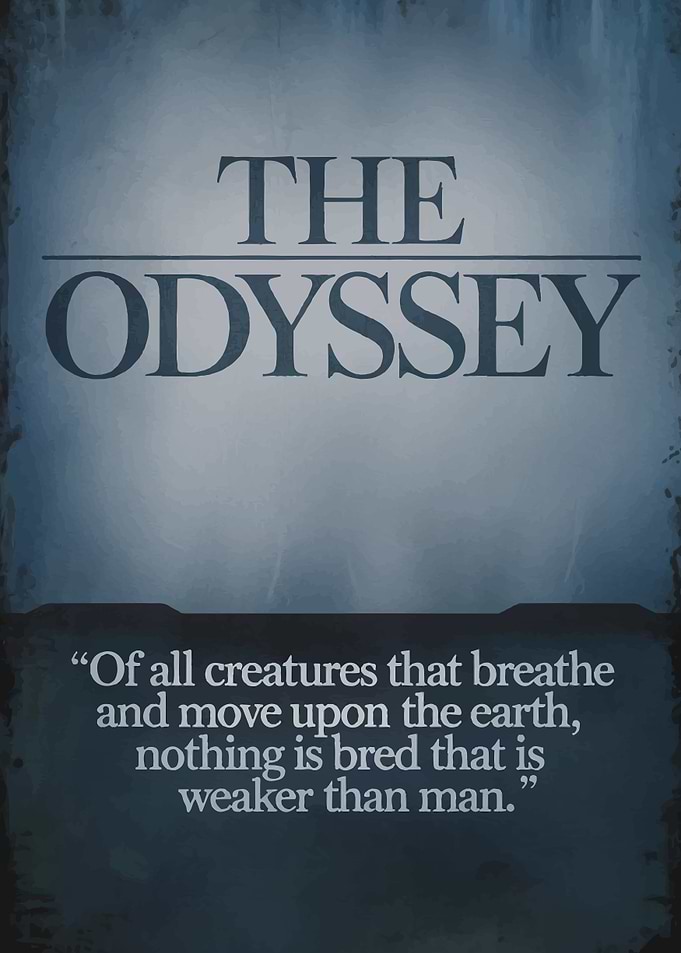 The Odyssey Quote Poster