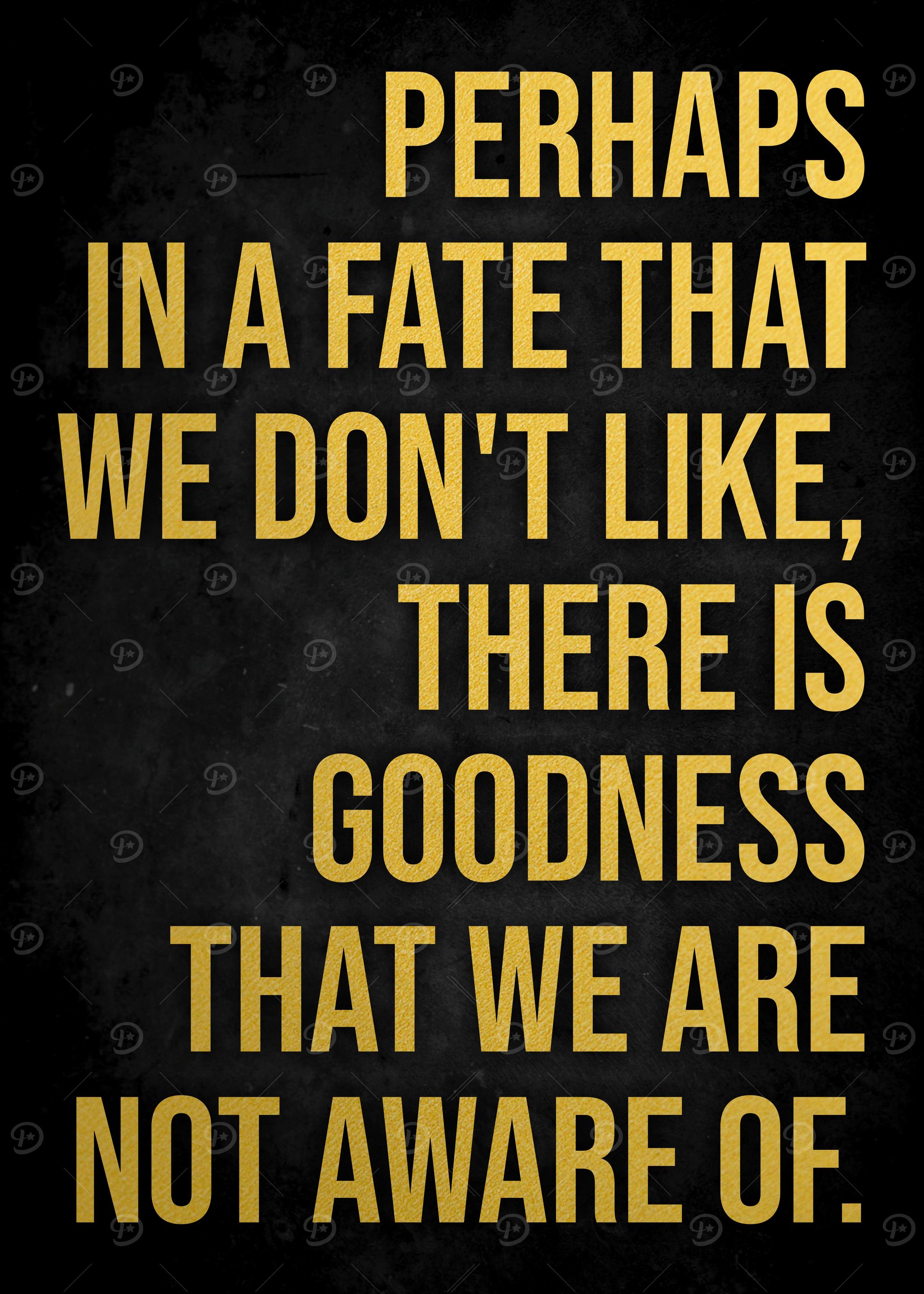 Goodness in Fate Quote