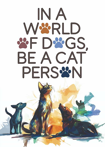 Cat Person in a World of Dogs