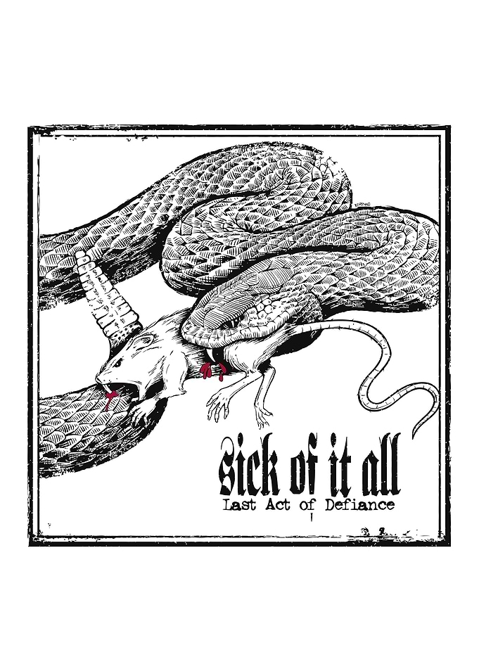Sick Of It All Last Act Of Defiance