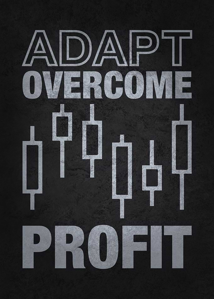 Adapt Overcome Profit - Forex, Day Trader, Trading