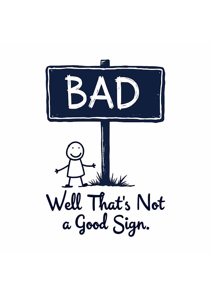 Bad Sign Humor