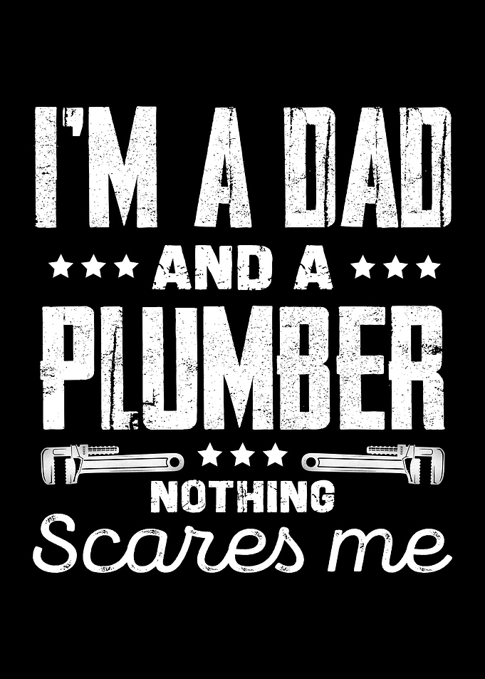 Dad and Plumber