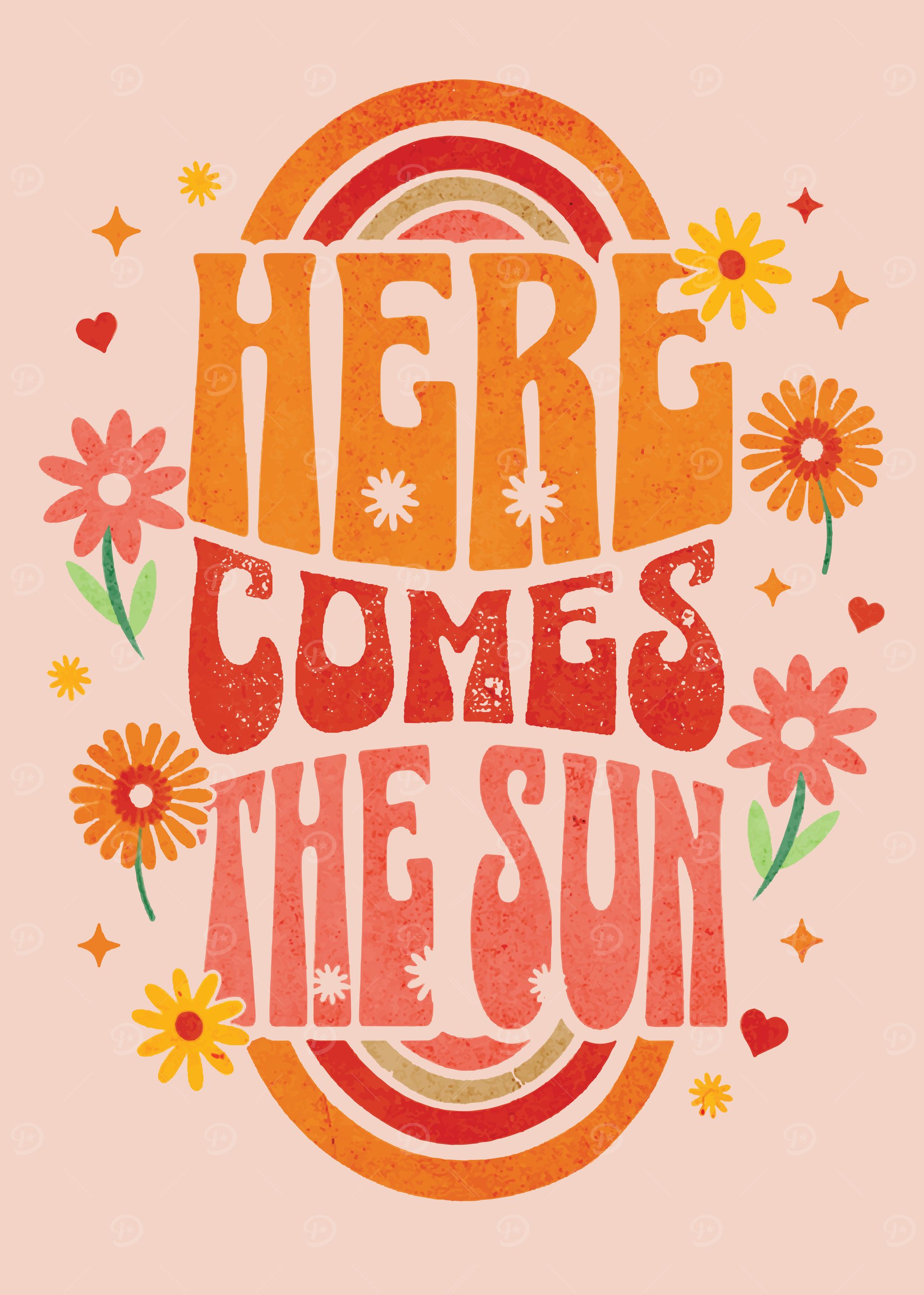 Here Comes The Sun