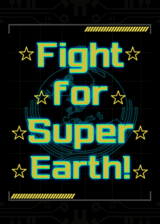 Fight for Super Earth