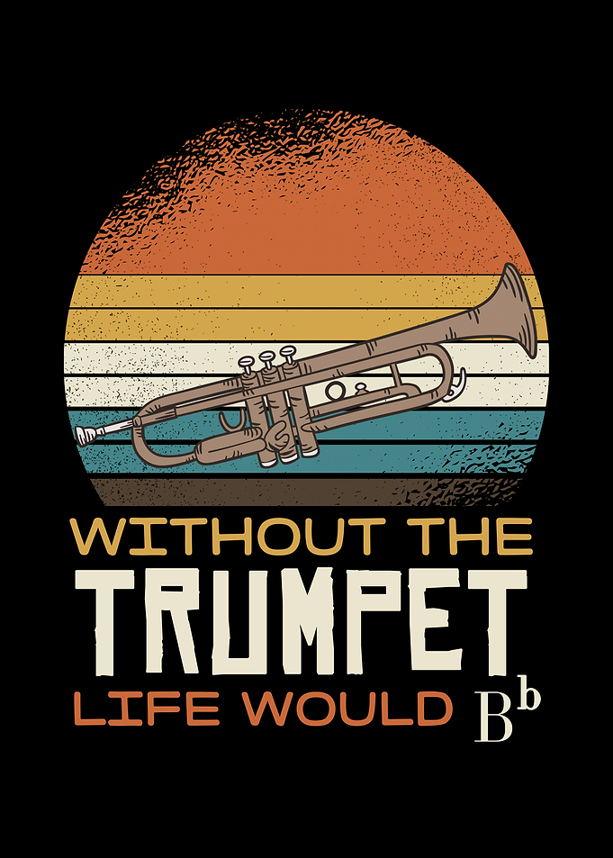 Trumpet Life Quote