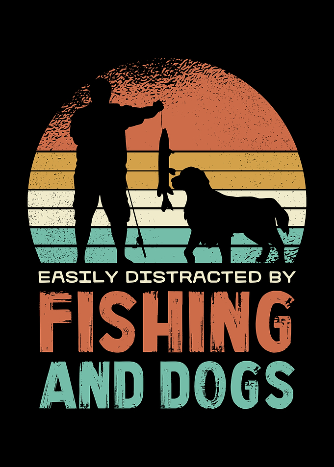 Fishing & Dogs Distraction