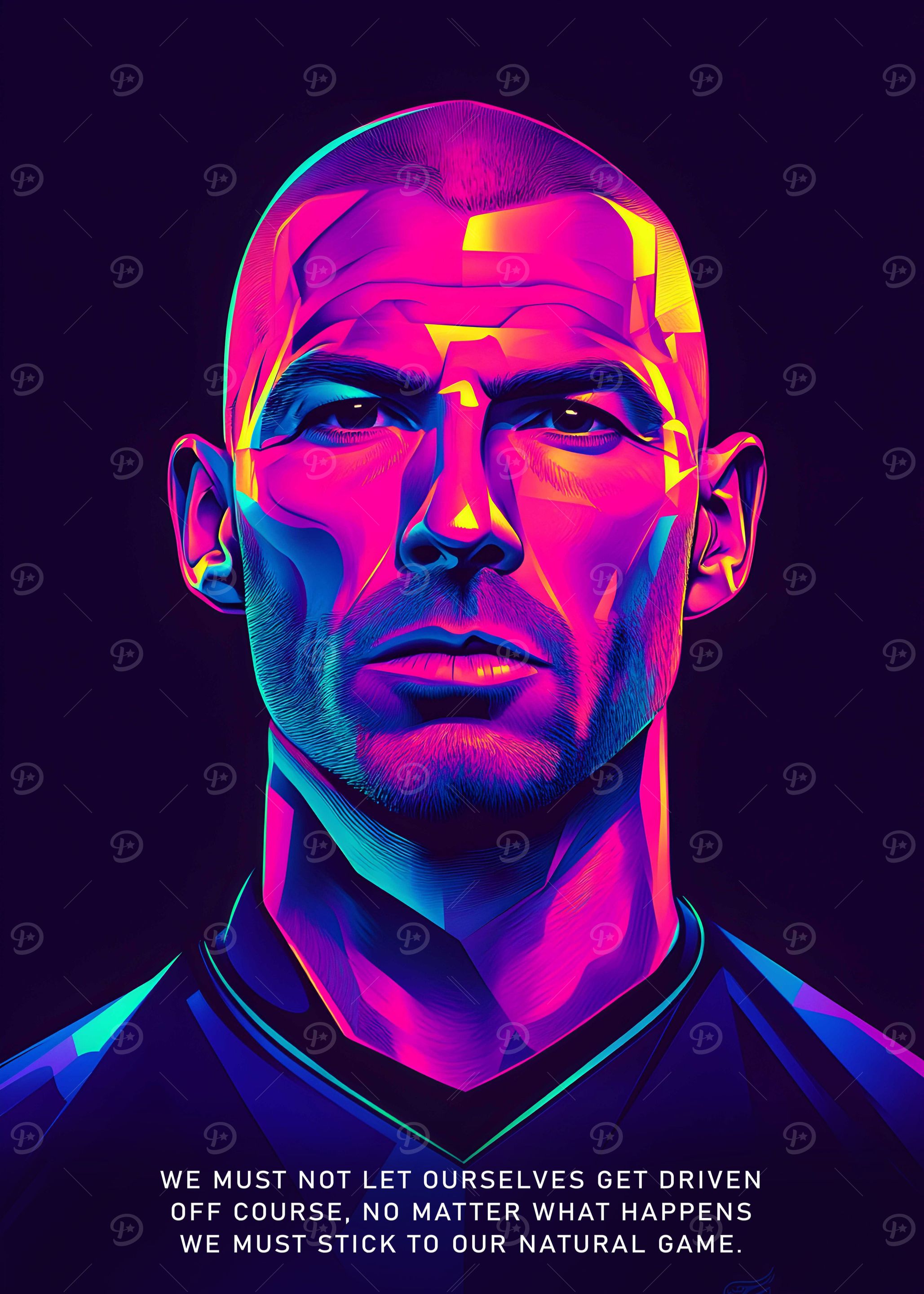 Zinedine Zidane, We Must Not Let Ourselves Get Driven Off Course, No Matter What Happens We Must Stick To Our Natural Game.