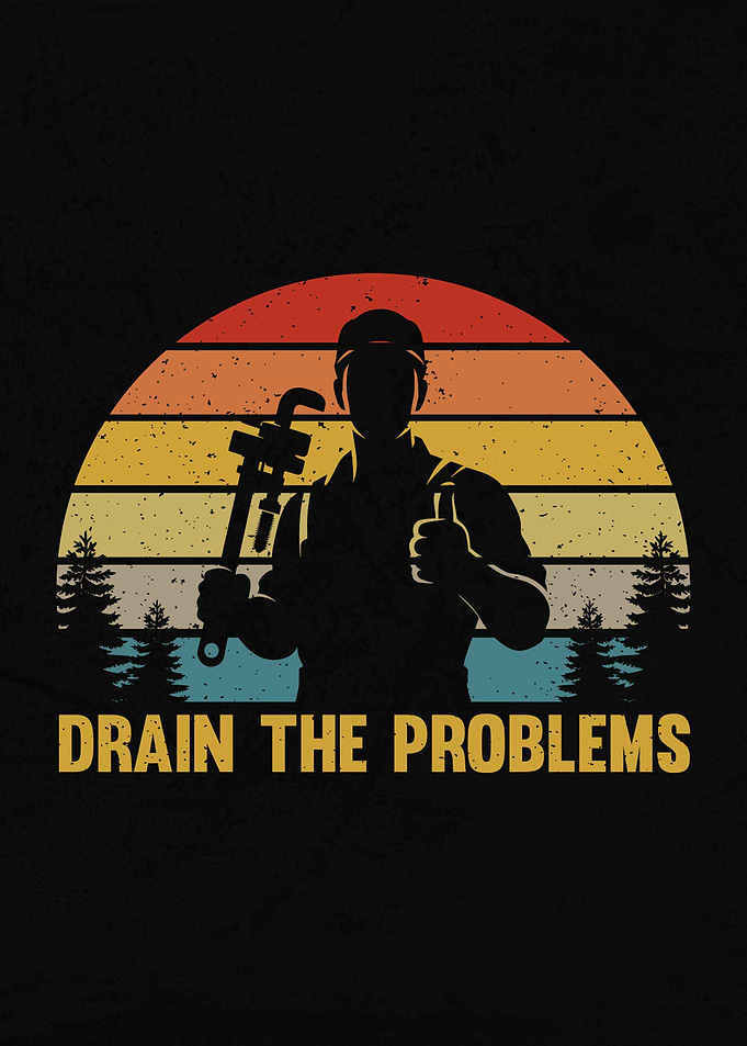 Drain the Problems Plumber