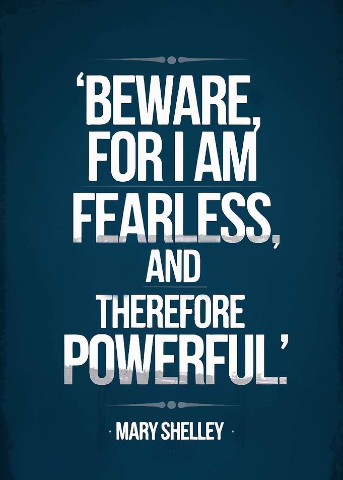 Fearless and Powerful Quote