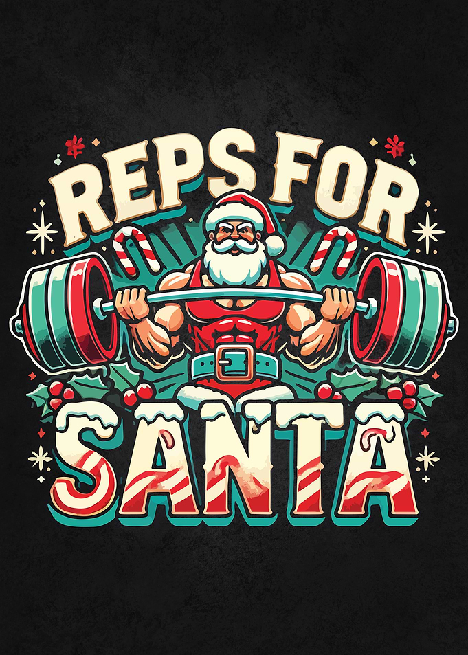 Reps for Santa – Funny Christmas Fitness