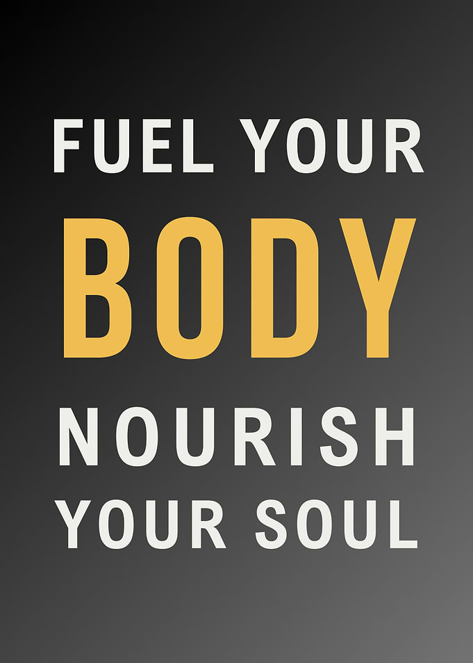Fuel Your Body, Nourish Your Soul - Positive Attitude