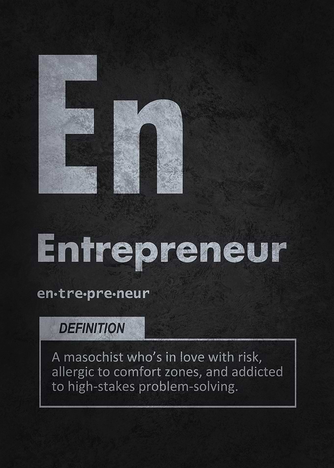 Entrepreneur Funny Definition