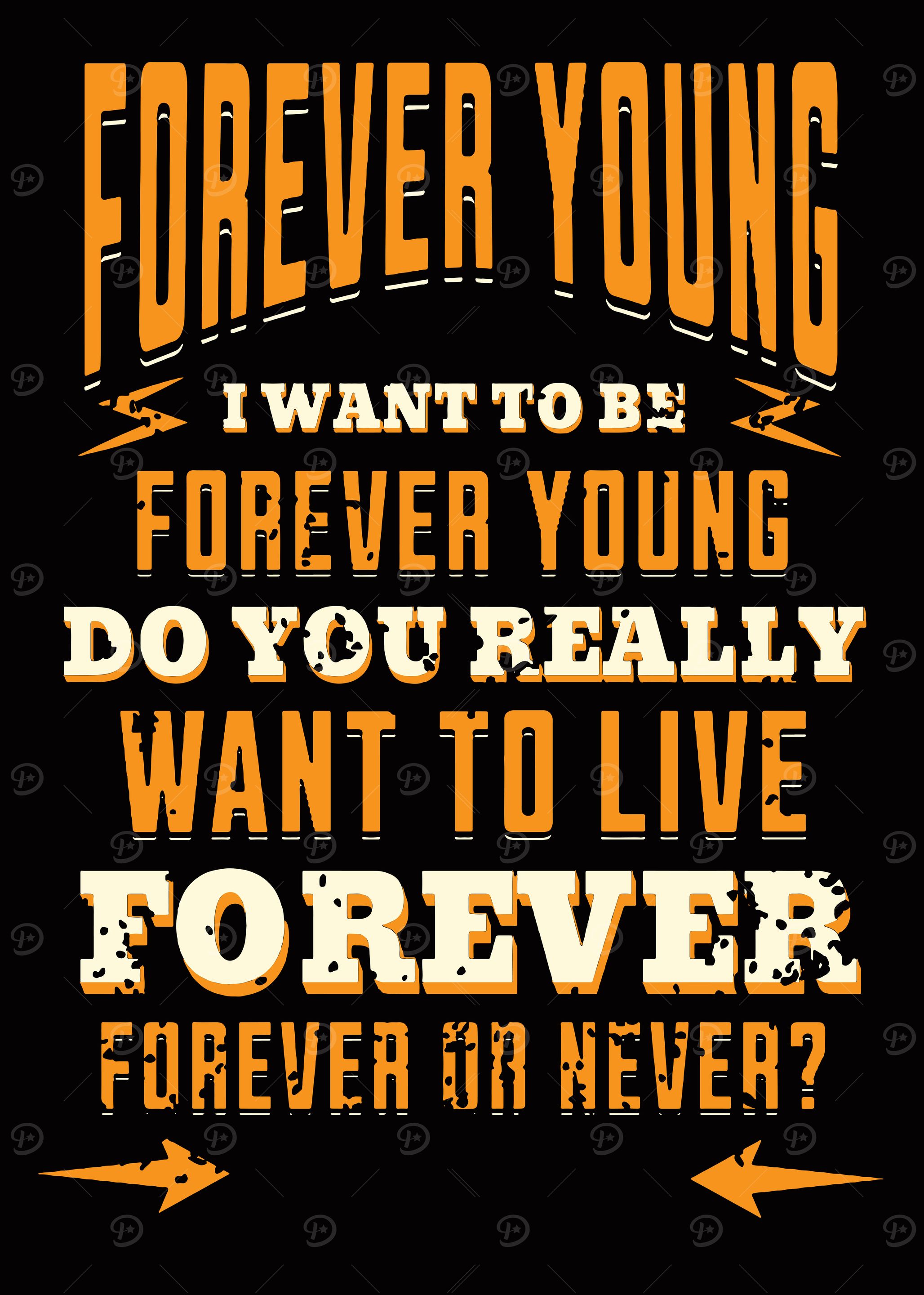 Forever Young Quote