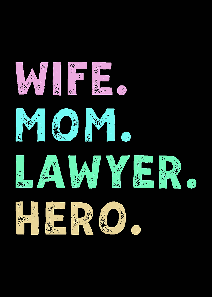 Wife Mom Lawyer Hero