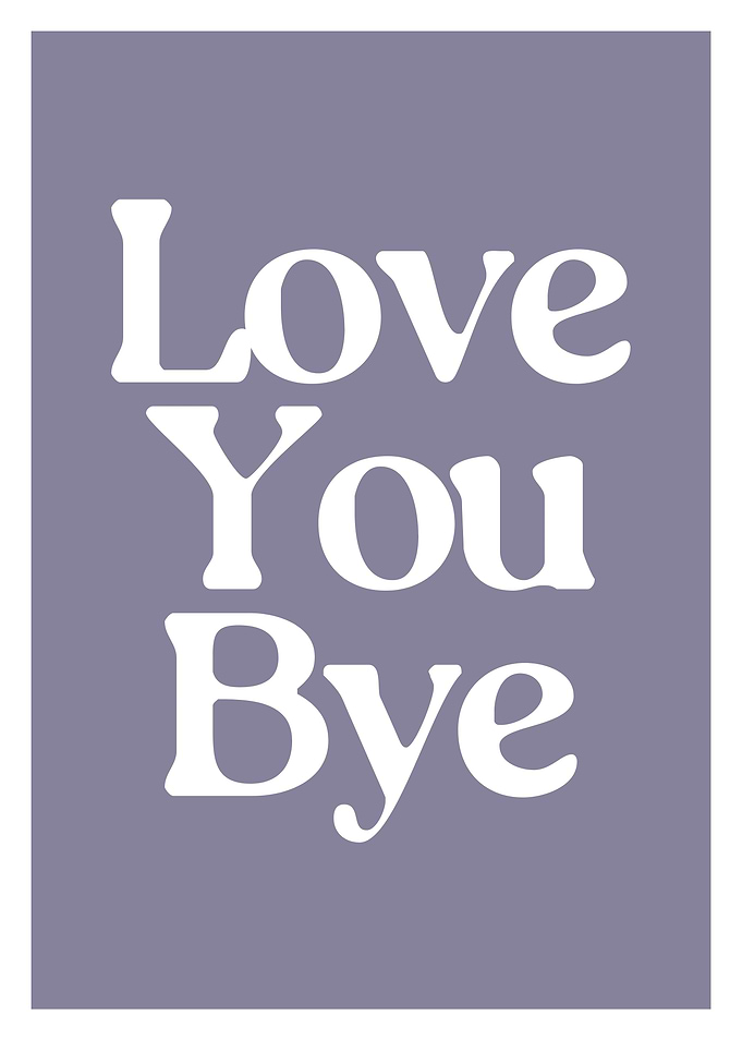 Love You Bye