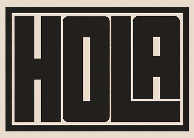 Hola Typography Sign