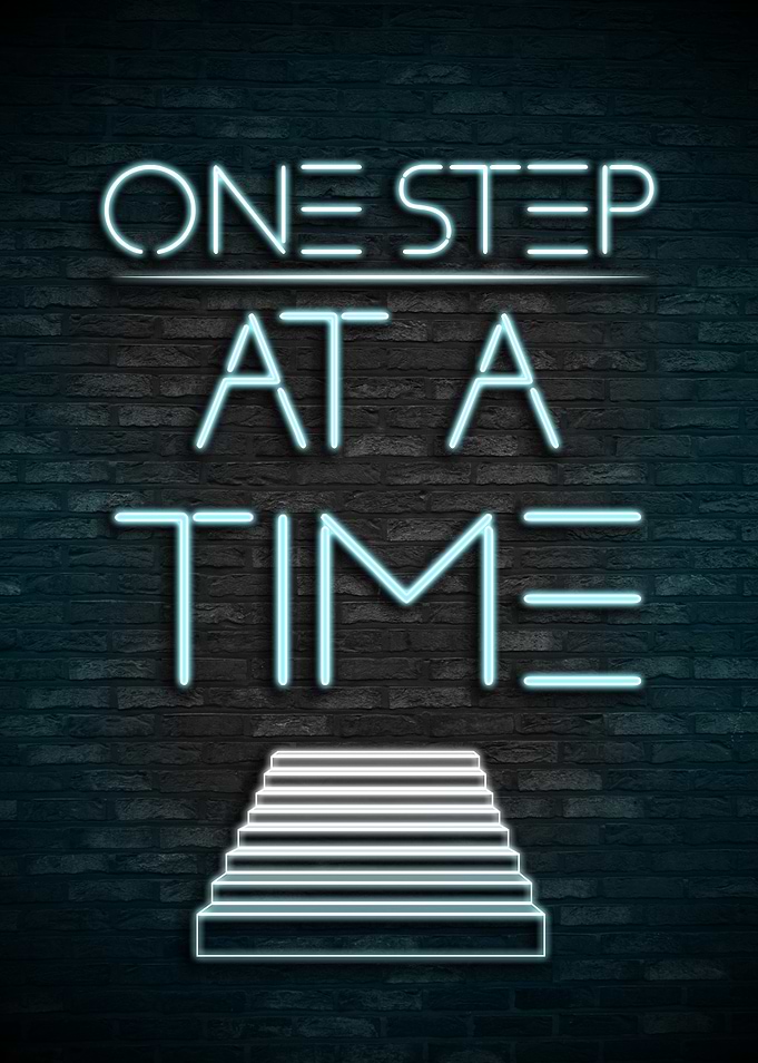 One Step at a Time Neon Sign