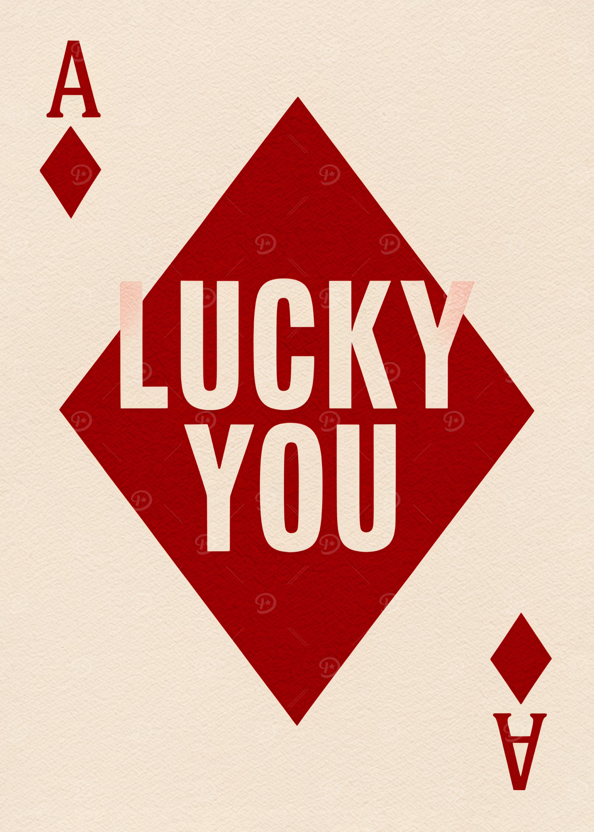 Lucky You Ace of Diamonds Poker