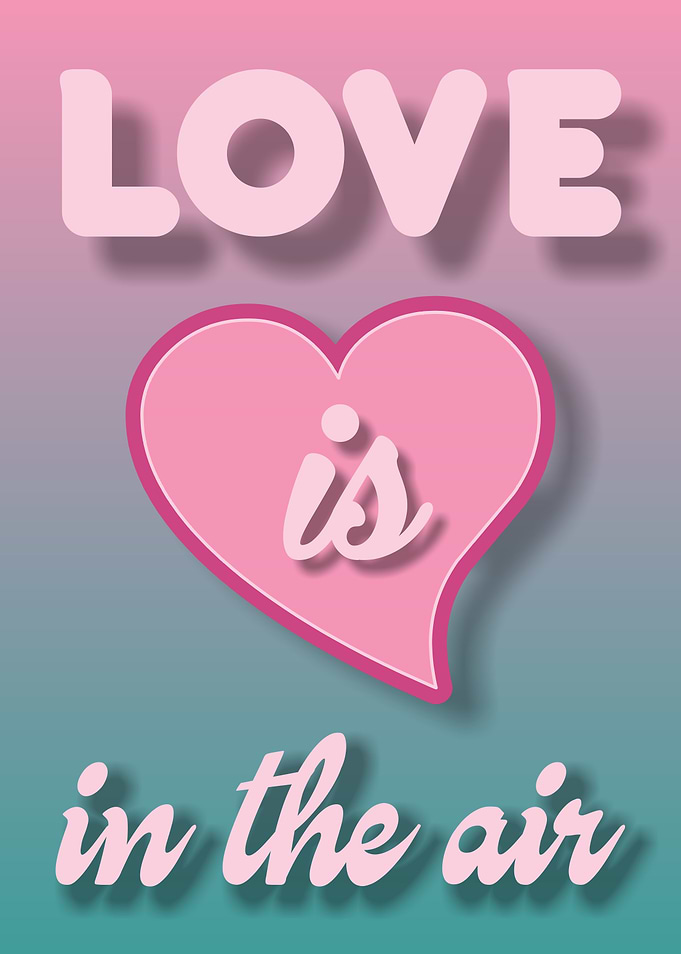 Love is in the Air