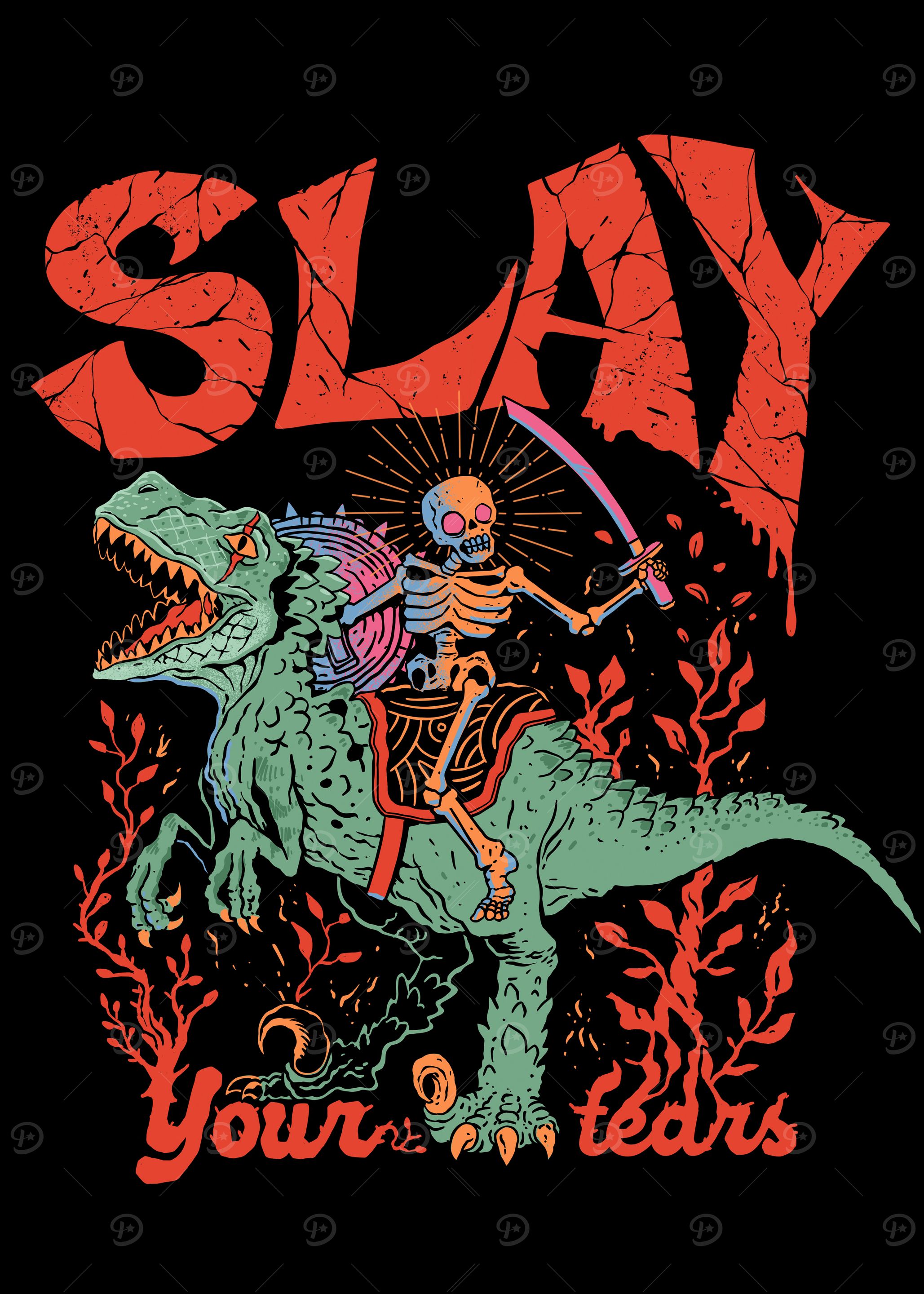Slay your fears