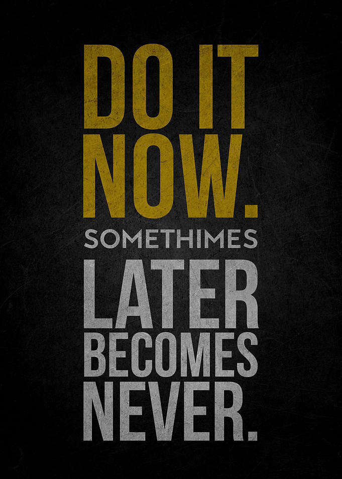 Do It Now Poster